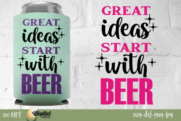 Great Ideas Start with Beer