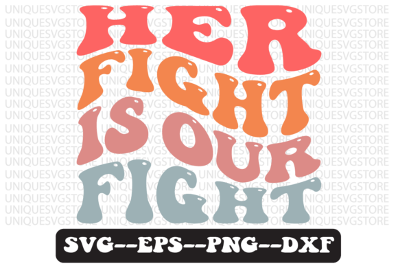 Her Fight is Our Fight Retro Svg Design Review