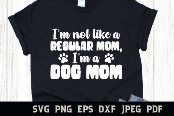I m Not Like a Regular Mom Dog Mom – A Designer’s Honest Take