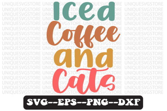 Iced Coffee and Cats Retro SVG Design Review for Real Projects