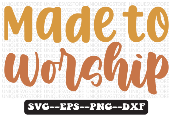 Made to Worship Quote Retro SVG Design Review for Real Projects