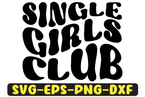 Single Girls Club Retro Svg Design Review: A Nostalgic Embroidery Pick